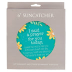 Suncatcher I Said A Prayer For You