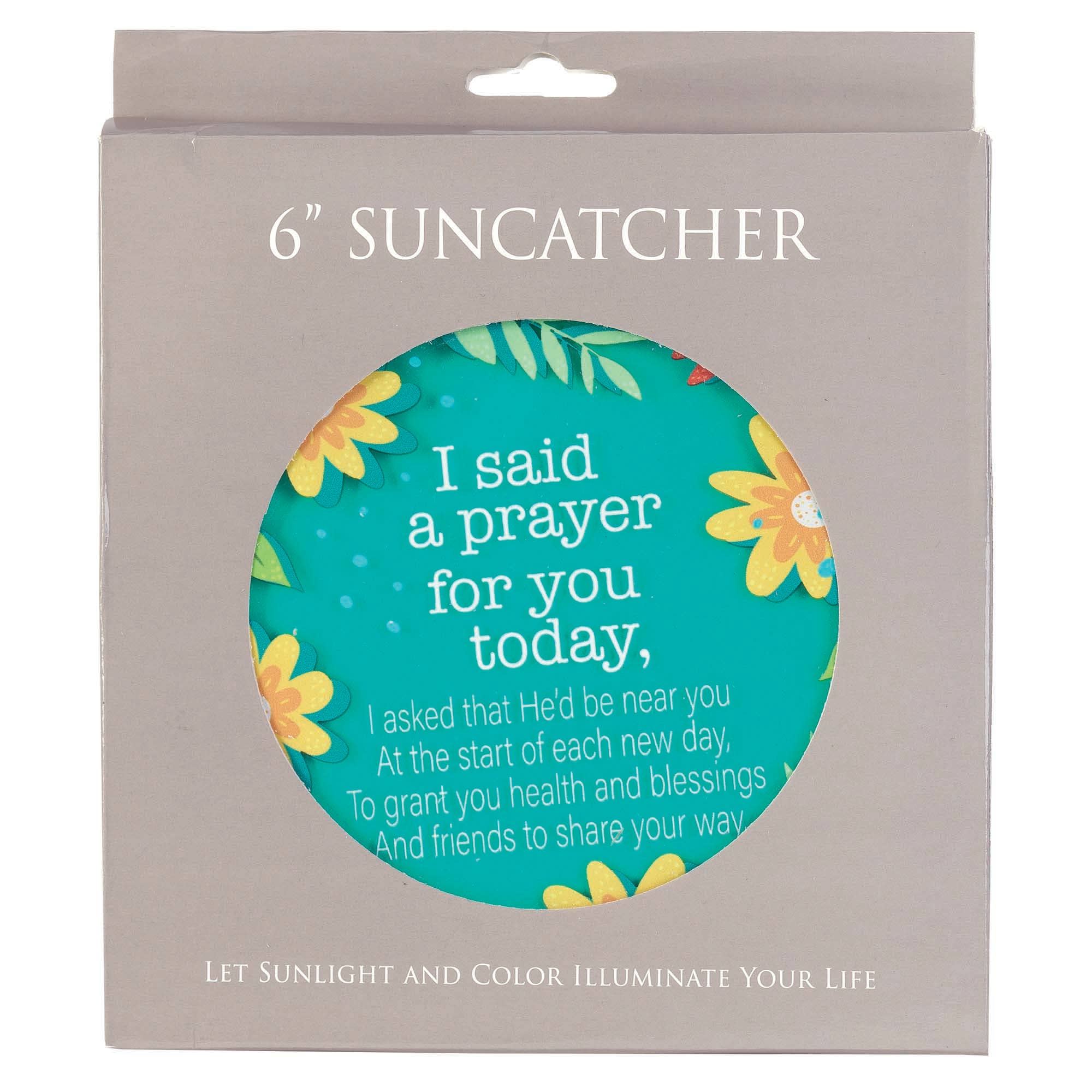 Suncatcher I Said A Prayer For You